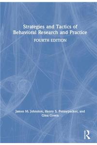 Strategies and Tactics of Behavioral Research and Practice