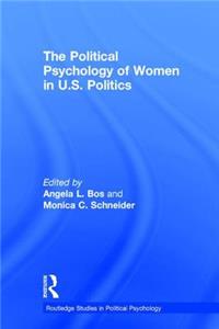 Political Psychology of Women in U.S. Politics