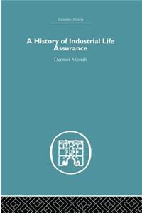 History of Industrial Life Assurance