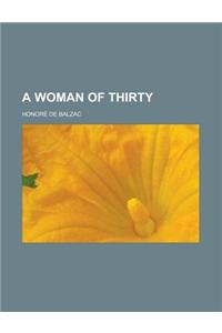 A Woman of Thirty