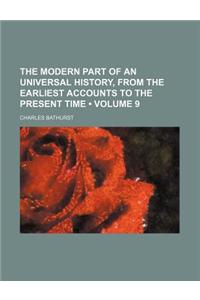 The Modern Part of an Universal History, from the Earliest Accounts to the Present Time (Volume 9)