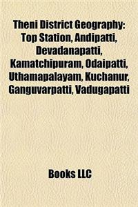 Theni District Geography