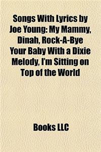 Songs with Lyrics by Joe Young
