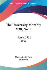 The University Monthly V30, No. 5