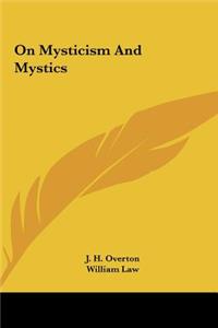 On Mysticism and Mystics