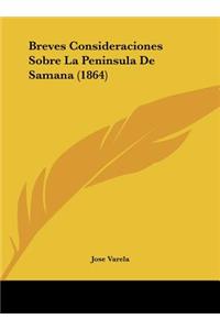 Breves Consideraciones Sobre La Peninsula de Samana (1864)