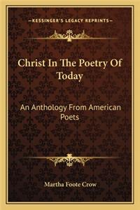 Christ in the Poetry of Today