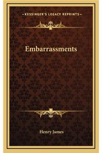 Embarrassments