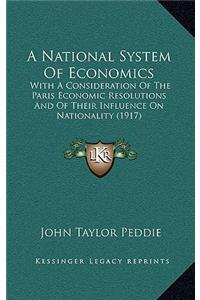 A National System of Economics
