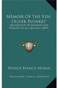 Memoir of the Ven. Oliver Plunket