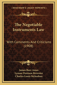 The Negotiable Instruments Law
