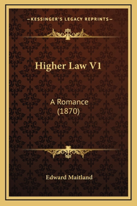 Higher Law V1