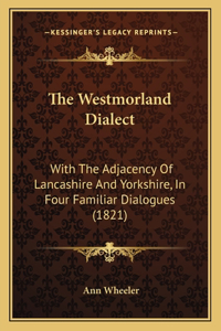 The Westmorland Dialect