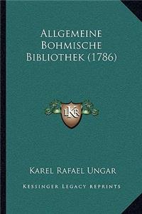 Allgemeine Bohmische Bibliothek (1786)
