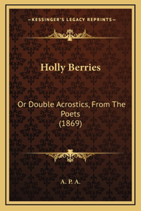Holly Berries