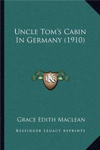 Uncle Tom's Cabin in Germany (1910)