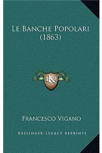 Le Banche Popolari (1863)