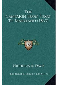 Campaign From Texas To Maryland (1863)