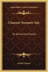 Chanon's Yeoman's Tale