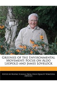 Greenies of the Environmental Movement