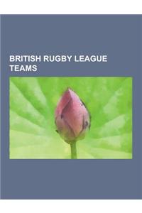British Rugby League Teams