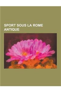 Sport Sous La Rome Antique