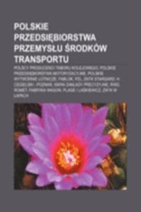 Polskie Przedsi Biorstwa Przemys U Rodkow Transportu
