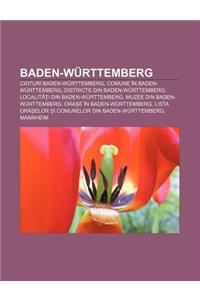 Baden-Wurttemberg: Cioturi Baden-Wurttemberg, Comune in Baden-Wurttemberg, Districte Din Baden-Wurttemberg, Localit I Din Baden-Wurttembe