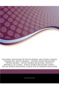 Articles on Bilateral Relations of South Korea, Including: Fraser Committee, South Korea 