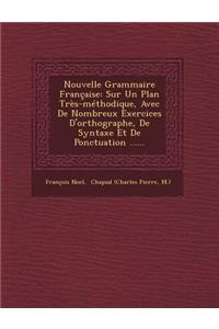 Nouvelle Grammaire Francaise