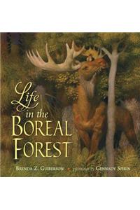 Life in the Boreal Forest