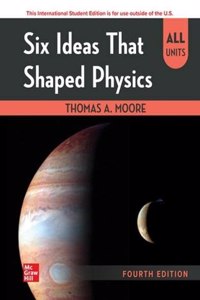 ISE Loose Leaf for Six Ideas That Shaped Physics - All Units