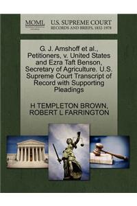 G. J. Amshoff Et Al., Petitioners, V. United States and Ezra Taft Benson, Secretary of Agriculture. U.S. Supreme Court Transcript of Record with Supporting Pleadings