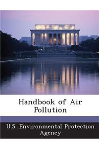 Handbook of Air Pollution