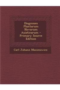 Diagnoses Plantarum Novarum Asiaticarum