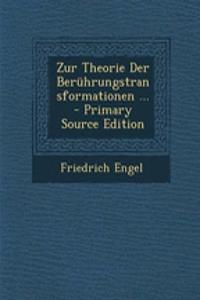 Zur Theorie Der Beruhrungstransformationen ...