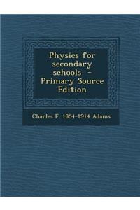 Physics for Secondary Schools