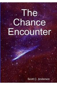 Chance Encounter