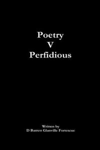 Poetry V Perfidious