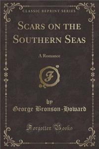 Scars on the Southern Seas