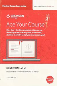 Webassign for Mendenhall/Beaver/Beaver's Introduction to Probability and Statistics, Single-Term, Printed Access Card