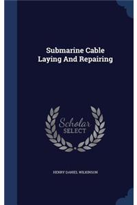 Submarine Cable Laying And Repairing