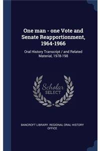 One man - one Vote and Senate Reapportionment, 1964-1966