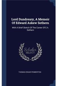 Lord Dundreary, A Memoir Of Edward Askew Sothern