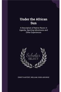 Under the African Sun