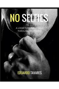 No Selfies