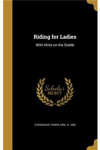 Riding for Ladies