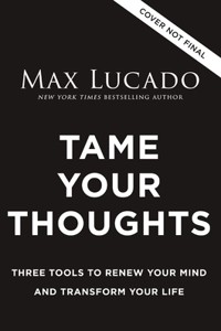 Tame Your Thoughts