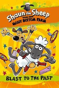 Shaun the Sheep: Blast to the Past