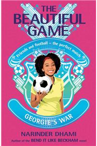 The Beautiful Game: 03: Georgie's War